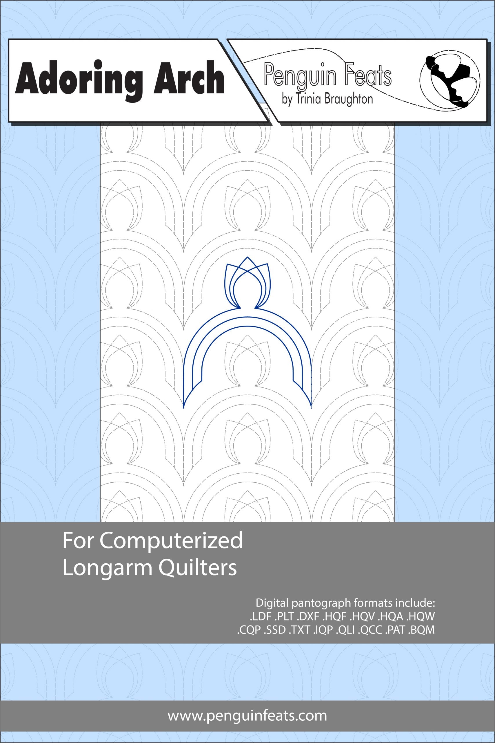 Quilting design sheet titled 'Adoring Arch' by Penguin Feats on a light blue background.