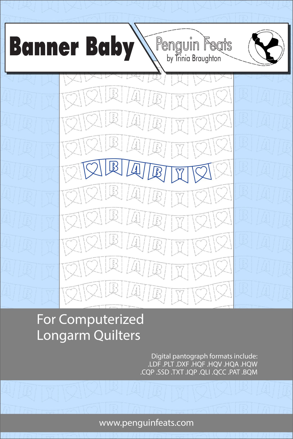 Pattern sheet titled 'Banner Baby' by Penguin Feats on a light blue background.
