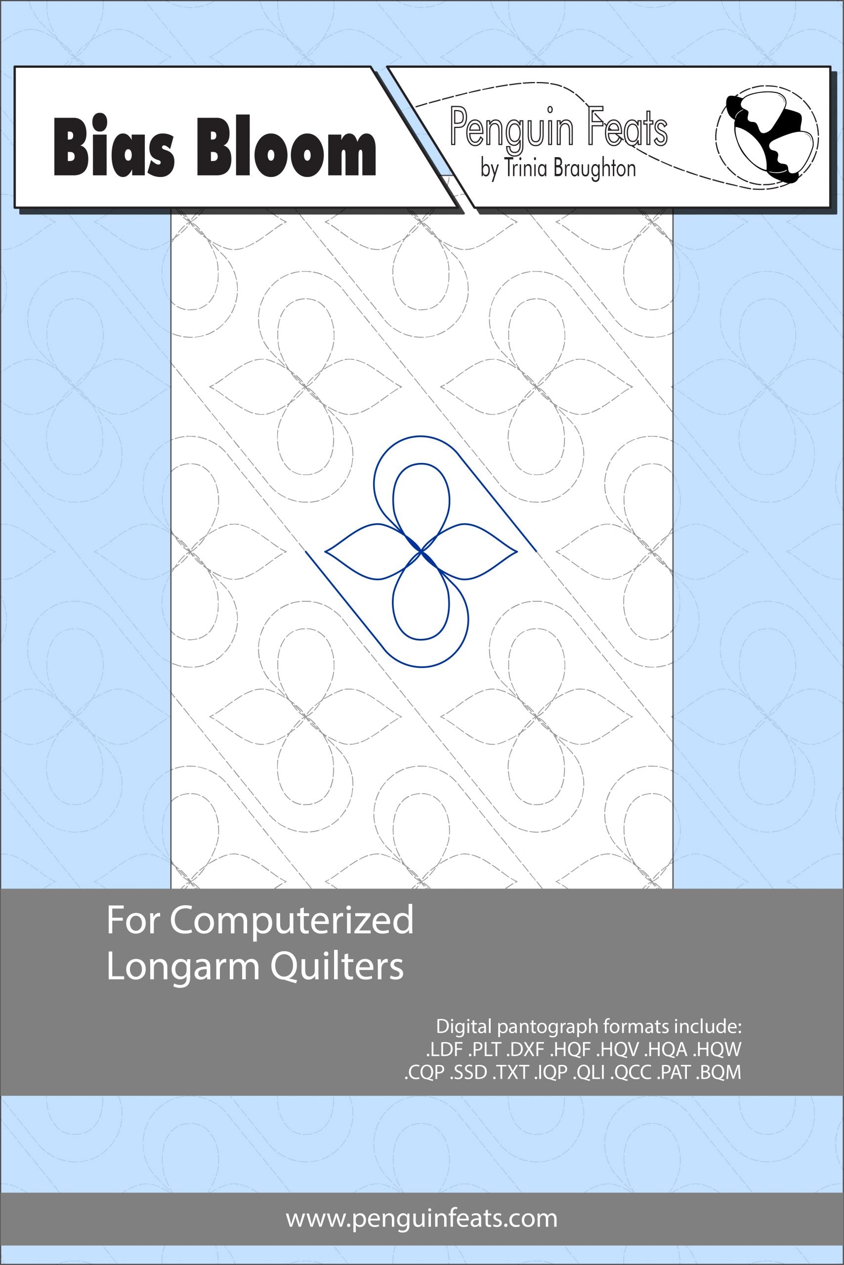 Quilting pattern sheet titled 'Bias Bloom' by Penguin Feats on a light blue background.
