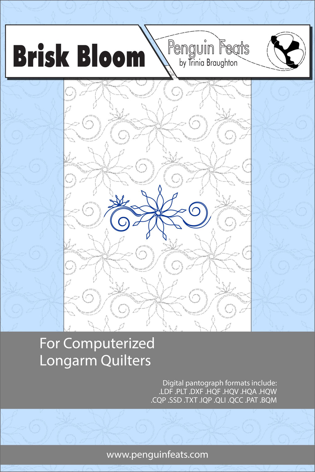quilting design sheet titled 'Brisk Bloom' by Penguin Feats with a blue snowflake design on a light blue background.
