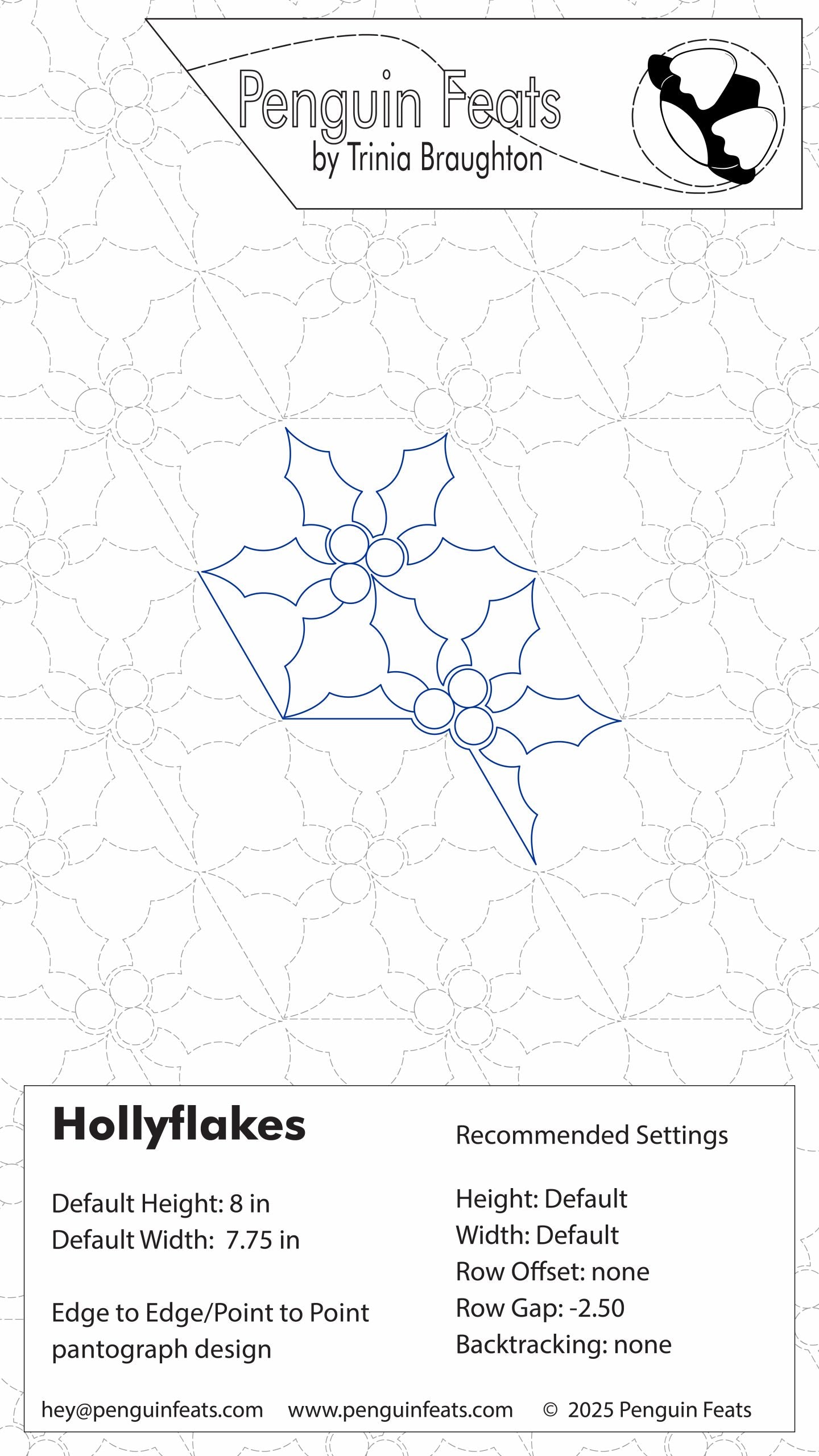 Holly leaves snowflakes pattern design with Penguin Feats by Trinia Braughton branding on a white background