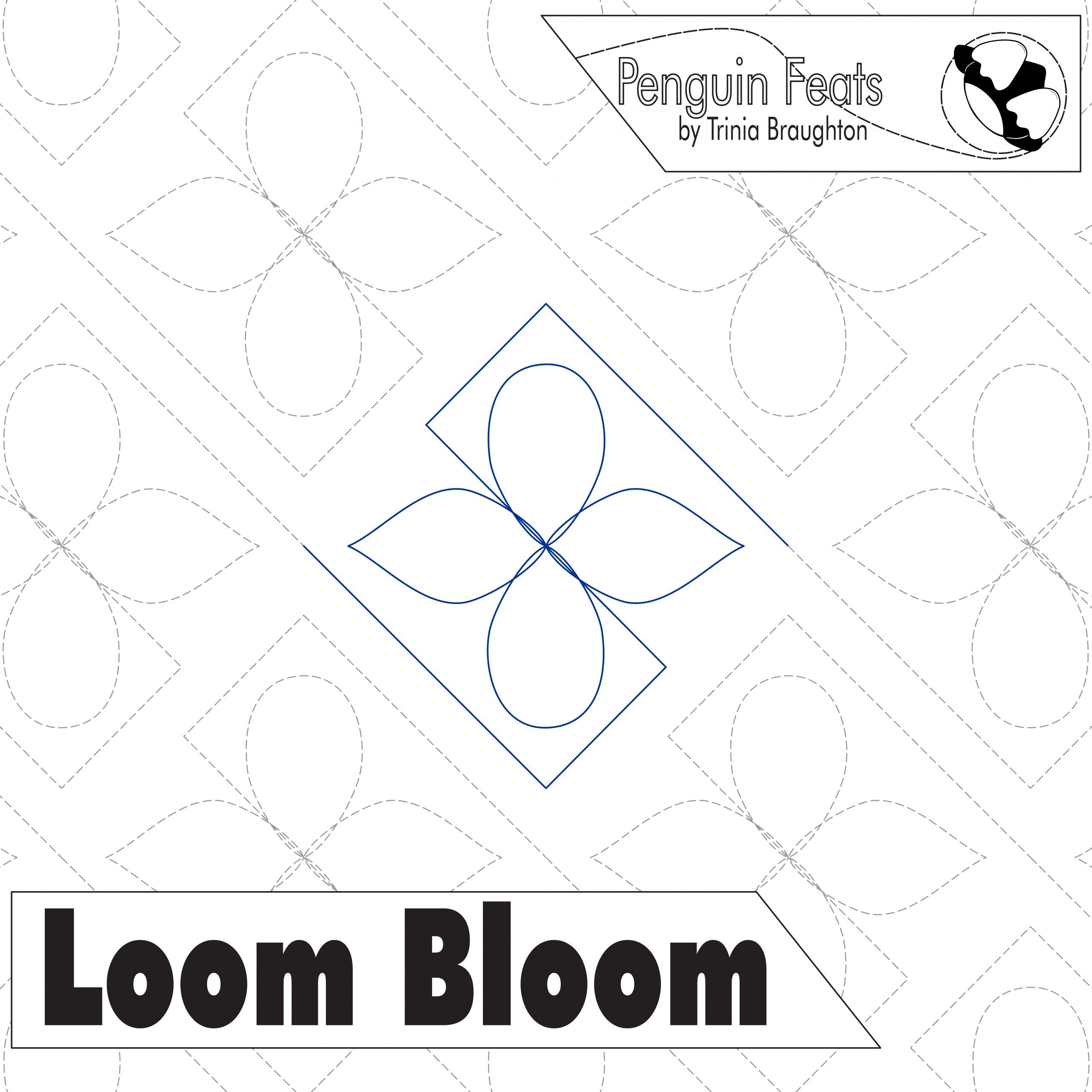 Quilting design with geometric pattern and 'Loom Bloom' branding.