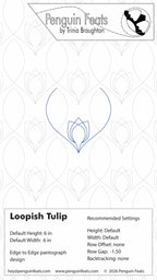 Design of a Loopish Tulip with recommended settings on a white background, featuring the brand 'Penguin Feats' at the top.