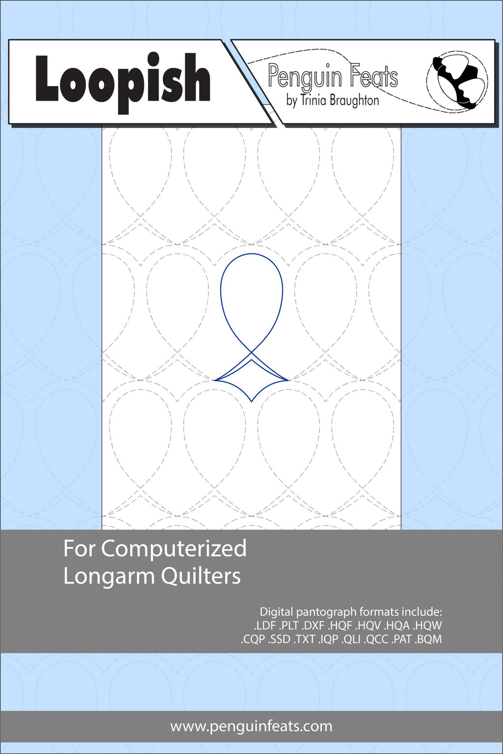 Quilting pattern sheet titled 'Loopish' by Penguin Feats on a light blue background.