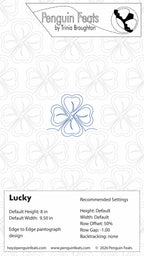 Quilting design information for 'Lucky' by Trinia Braughton with recommended settings on a white background.