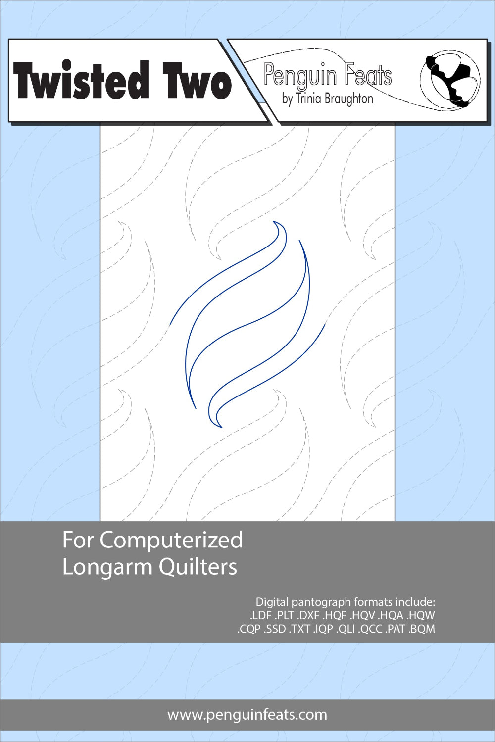 Quilting design with blue wave design on a light gray background, featuring 'Twisted Two' by Penguin Feats.
