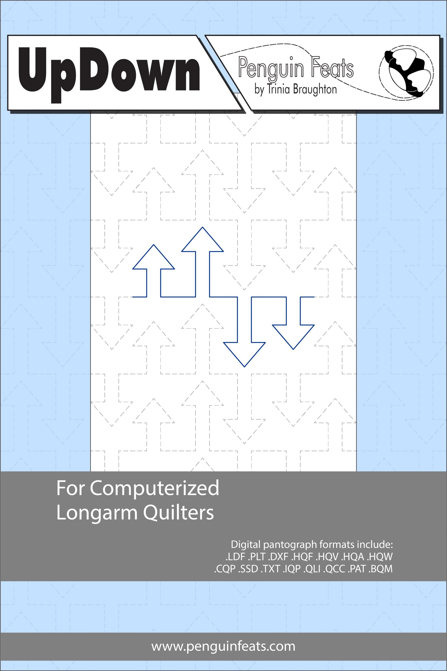 Quilting design sheet titled 'Up Down' by Penguin Feats with arrows and grid design on a blue background.
