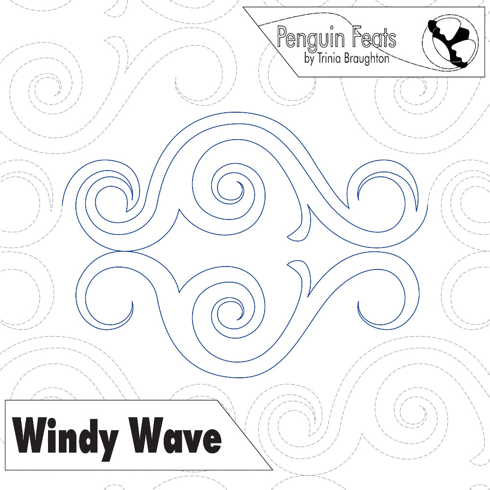 Quilting design 'Windy Wave' continuous line waves with swirls and 'Penguin Feats' branding.